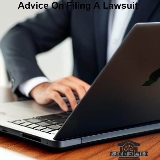 Anaheim Injury Law Firm Advice On Filing A Lawsuit